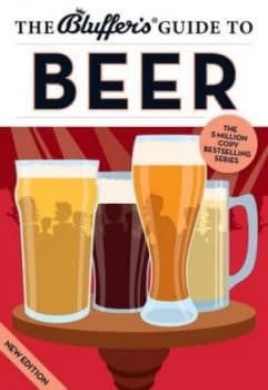 The Bluffers Guide to Beer by Jonathan Goodall Paperback