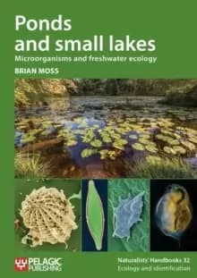 Ponds and small lakes : Microorganisms and freshwater ecology