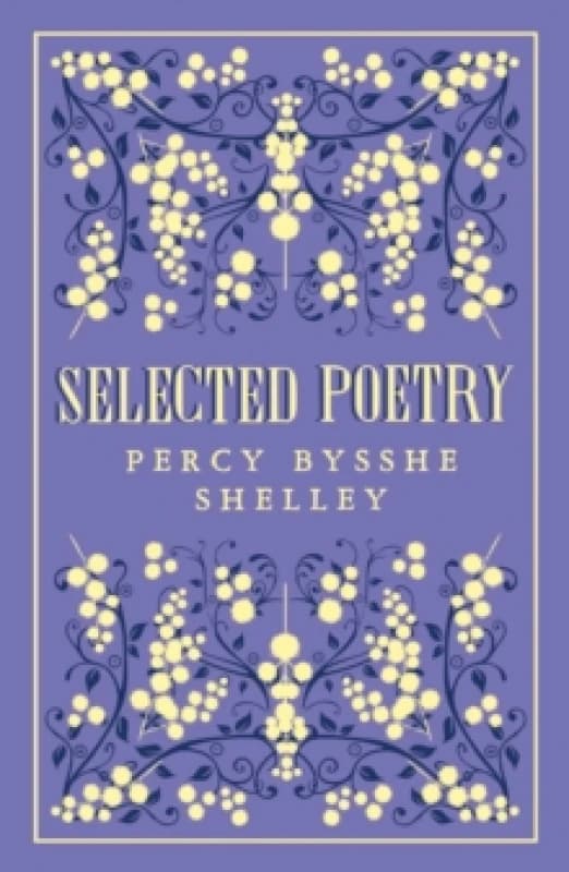 Selected Poetry : Annotated Edition Paperback / softback