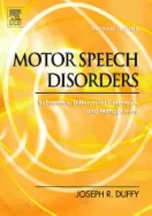 motor speech disorders substrates differential diagnosis and management