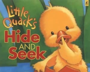 Little Quacks Hide and Seek by Lauren Thompson Paperback