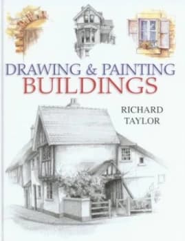 Drawing and Painting Buildings Hardback