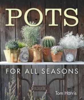 Pots for all seasons by Tom Harris