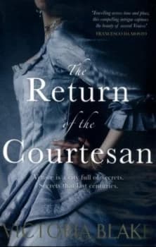 The Return of the Courtesan by Victoria Blake Book