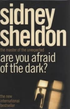 Are You Afraid of the Dark by Sidney Sheldon Hardback
