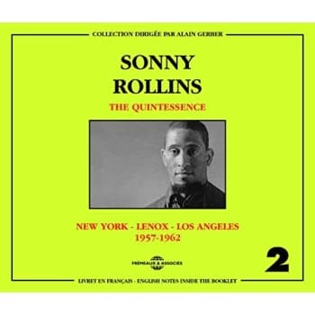 Sonny Rollins - The Quintessence CD