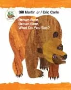 brown bear brown bear what do you see 50th anniversary edition padded boar