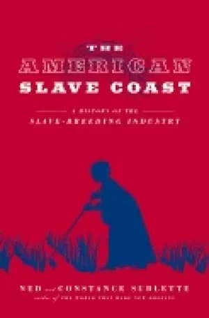 american slave coast a history of the slave breeding industry