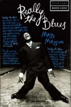 Really the Blues by Mez Mezzrow Paperback
