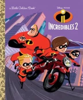 Incredibles 2 Little Golden Book /Pixar Incredibles 2 by Suzanne Francis