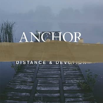 Anchor - Distance and Devotion Vinyl