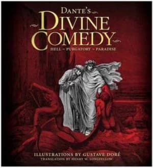 Dantes Divine Comedy by Dante Alighieri and Henry Wadsworth Longfellow and Gustave Dor Hardback