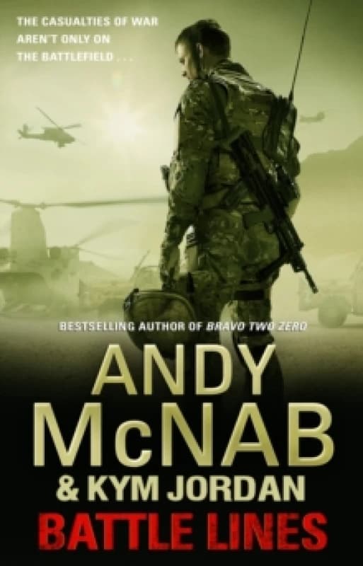 Battle Lines War Torn 2. Paperback. By Andy McNab, Kym Jordan Books
