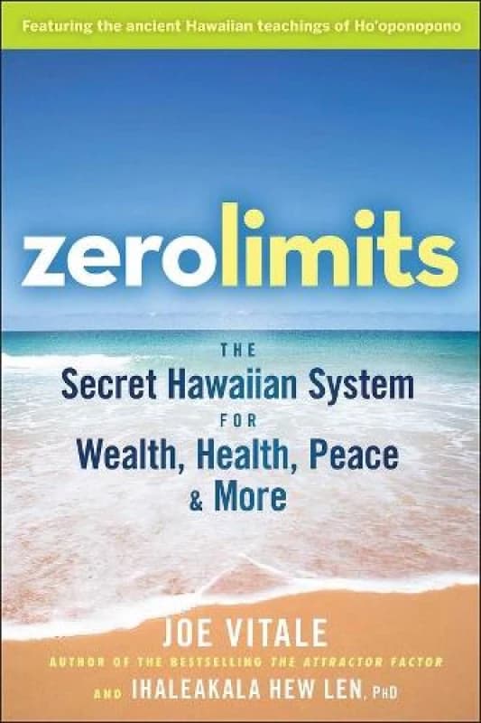 Zero Limits. Paperback. By Joe Vitale, Haleakala Hew Len Books