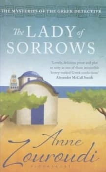 The Lady of Sorrows by Anne Zouroudi Paperback