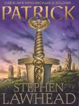Patrick by Stephen Lawhead Paperback