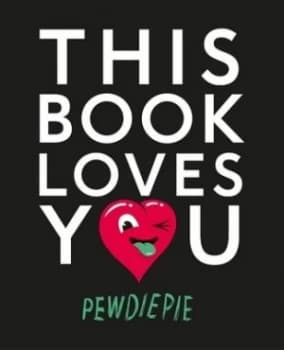 This Book Loves You by Pewdiepie Paperback