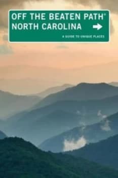North Carolina off the Beaten Path by Sara Pitzer Paperback
