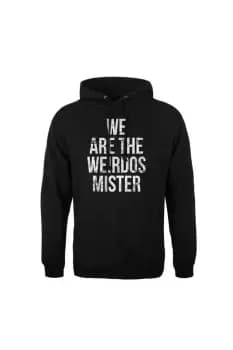 We Are The Weirdos Mister Hoodie