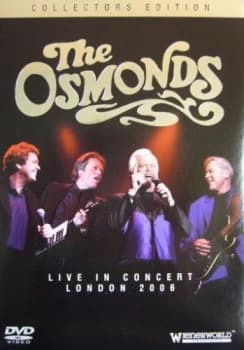 The Osmonds - Live In Concert London 2006 (DVD)