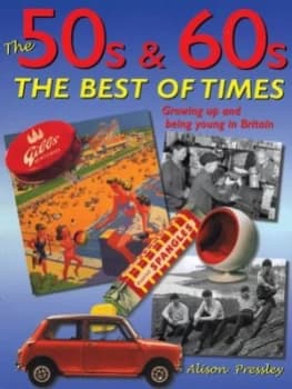 The 50s and 60s by Alison Pressley Paperback