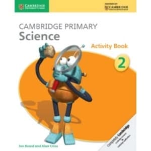 Cambridge Primary Science Stage 2 Activity Book by Alan Cross, Jon Board (Paperback, 2014)
