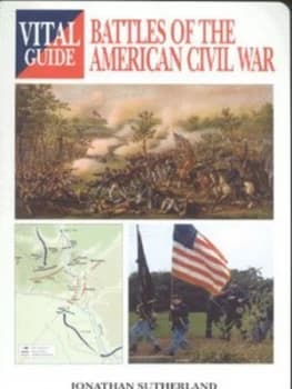 Battles of the American Civil War by Jonathan Sutherland Book