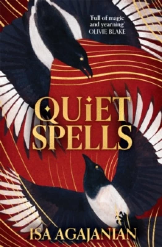 Quiet Spells. Hardback. By Isa Agajanian Books