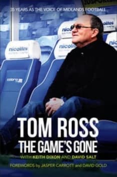 The Games Gone by Tom Ross Paperback