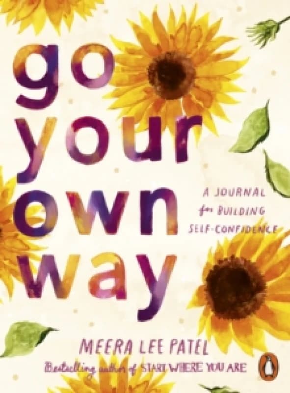Go Your Own Way. Paperback. By Meera Lee Patel Books