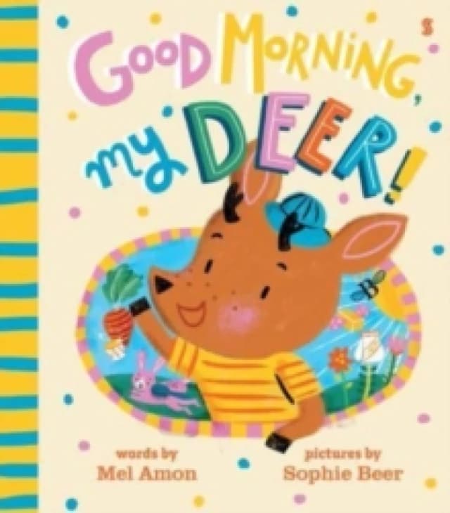 Good Morning, My Deer! Paperback / softback