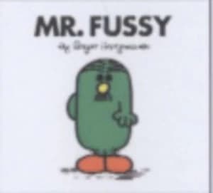 Mr. Fussy by Roger Hargreaves Paperback