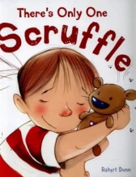 Theres Only One Scruffle by Robert Dunn Hardback