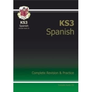 KS3 Spanish Complete Revision & Practice by CGP Books (Paperback, 2013)