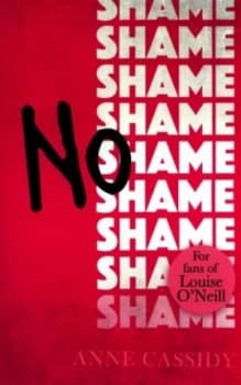 No Shame by Anne Cassidy Book