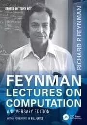 Feynman Lectures on Computation Anniversary Edition