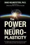 power of neuroplasticity