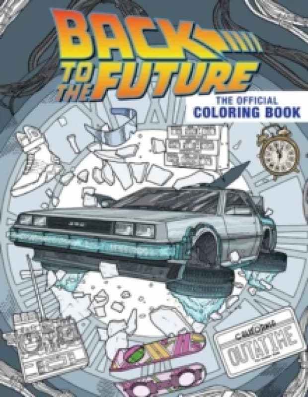 Back to the Future: The Official Coloring Book Paperback / softback