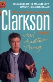 And Another Thing by Jeremy Clarkson Hardback