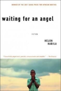 Waiting for an Angel - a Novel by Helon Habila Paperback