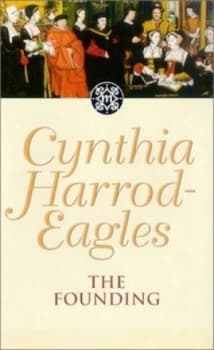 The Founding by Cynthia Harrod-Eagles Paperback