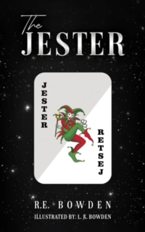 The Jester. Paperback. By RE Bowden Books
