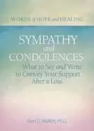 sympathy and condolences what to say and write to convey your support after