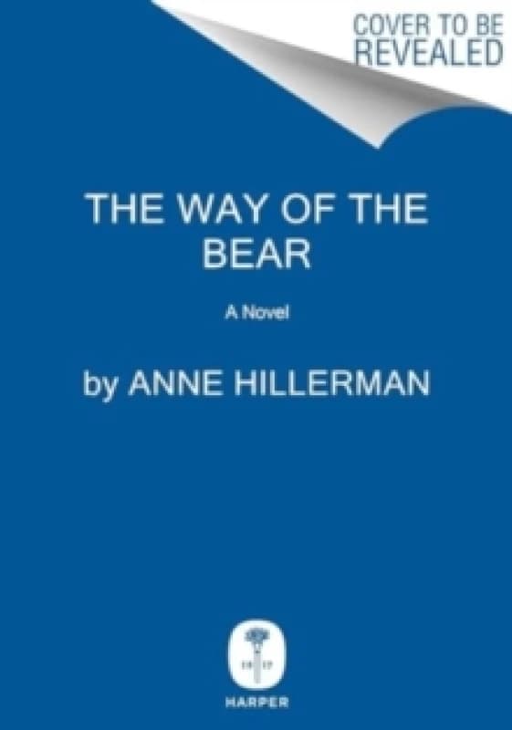 The Way of the Bear. Paperback. By Anne Hillerman Books