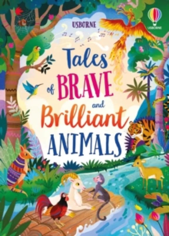 Tales of Brave and Brilliant Animals Hardback