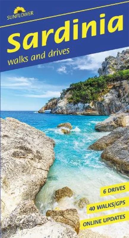Sardinia Sunflower Walking Guide : 40 long and short walks and 6 car tours Paperback / softback