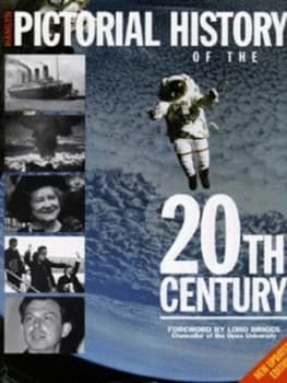 The Hamlyn Pictorial History of the 20th Century Hardback
