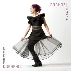 Rachael Sage - Choreographic CD