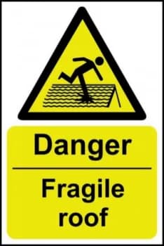 Danger FragileRoof Sign Rigid 1mmPVC Brd