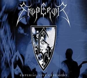 Emperial Live Ceremony Live at the LA2 London by Emperor CD Album